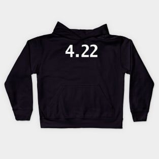 April 22nd 4.22 Earth Day Kids Hoodie